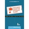 Step Back from the Baggage Claim: Change the World, Start at the Airport (Business Leader Edition)