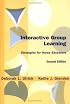 Interactive Group Learning: Strategies for Nurse Educators, Second Edition