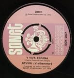 Y VIVA ESPANA 7" (45) UK SONET 1973