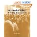 Introduction to U.S. Health Policy
