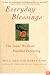 Everyday Blessings: The Inner Work of Mindful Parenting