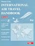 Thomas Cook International Air Travel Handbook 1997: A Guide to the World's Major Airports, Their Facilities and Transport Connections