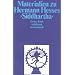 Materialien zu Hermann Hesses Siddhartha I. Texte von Hermann Hesse.