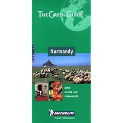 Normandy Green Guide (Michelin Green Guides)