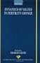 Dynamics of Values in Fertility Change (International Studies in Demography)