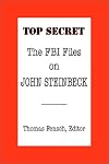 The FBI Files on John Steinbeck (Top Secret)