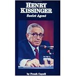 Henry Kissinger: Soviet Agent book cover