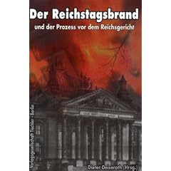 Der Reichstagsbrand und der Prozess vor dem Reichsgericht