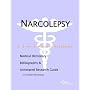 Narcolepsy - A Medical Dictionary, Bibliography, and Annotated Research Guide to Internet References