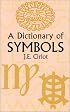 A Dictionary of Symbols