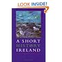 A Short History of Ireland