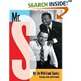 Mr. S: My Life With Frank Sinatra
