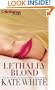 Lethally Blond (Bailey Weggins Series)