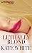 Lethally Blond (Bailey Weggins Mystery, Book 5)