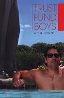 Trust Fund Boys