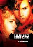 Who the Hell's Bonnie & Clyde