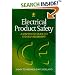 Electrical Product Safety: A Step-by-Step Guide to LVD Self Assessment: A Step-by-Step Guide to LVD Self Assessment