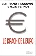 Le Krach de l'euro