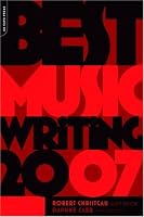 Best Music Writing 2007 (Da Capo Best Music Writing)