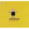Whatever