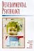 Developmental Psychology: A Reader