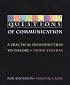 Questions of Communication: A Practical Introduction to Theory
