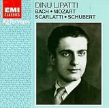 Dinu Lipatti Plays Bach, Mozart, Scarlatti & Schubert