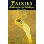 Fairies: Real Encounters with Little People