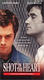 Shot In The Heart [VHS]