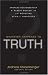Whatever Happened to Truth?