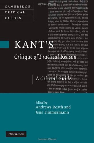 Kant's 'Critique of Practical Reason' (Cambridge Critical Guides)