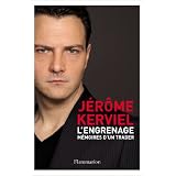 L'engrenage : m�moires d'un traderpar J�r�me Kerviel