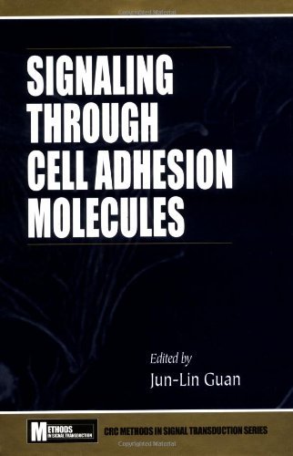 Signaling Through Cell Adhesion Molecules (Methods in Signal Transduction Series) On Sale