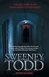 Sweeney Todd: The Real Story of the Demon Barber of Fleet Street