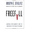 Freefall: America, Free Markets, and the Sinking of the World Economy