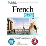 INSTANT IMMERSION FRENCH CRASH COURSE (AUDIO BOOK) by Topics Entertainment
