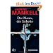 Der Mann, der l�chelte: Kurt Wallanders 4. Fall: Kriminalroman