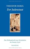 Der Judenstaat: Versuch einer modernen L&ouml;sung der Judenfrage - Theodor Herzl