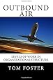 Outbound Air: Levels of Work in Organizational Structure
