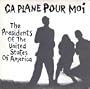 Ca Plane Pour Moi