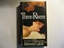 THREE RIVERS