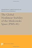 The global nonlinear stability of the Minkowski space