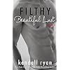 Filthy Beautiful Lust (Filthy Beautiful Lies Book 3)