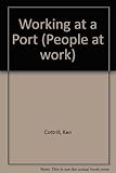 Working at a port