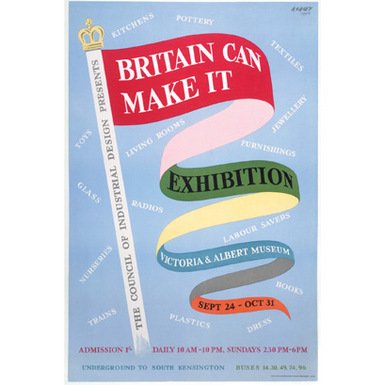 Britain Can Make It Poster (A2)||RF10F
