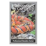 CORN SNAKES IN CAPTIV BOOK