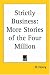 Book Strictly Business: More Stories of the Four Million