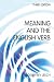 Meaning and the English Verb (3rd Edition)