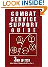COMBAT SERVICE SUPPORT GUIDE, 3rd Edition