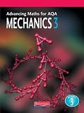 Advancing Maths for AQA Mechanics 3 (Advancing Maths for AQA)